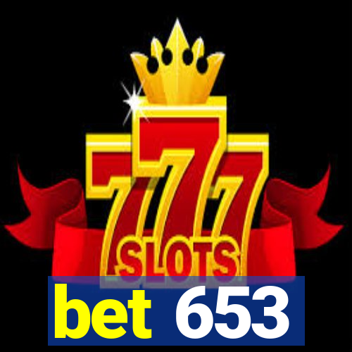 bet 653