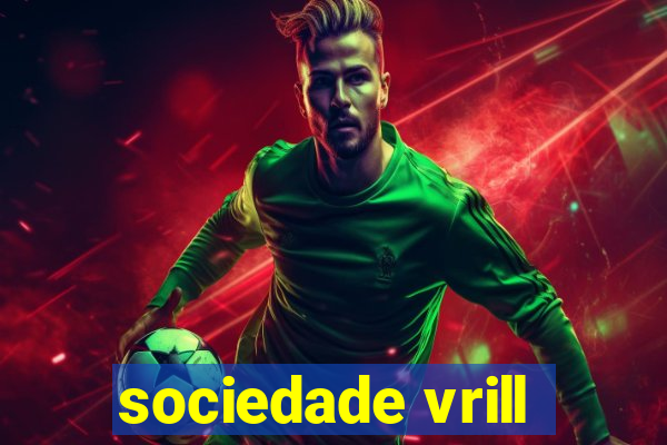 sociedade vrill