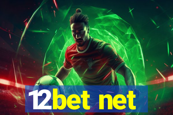 12bet net