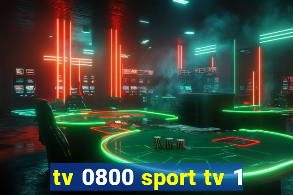 tv 0800 sport tv 1