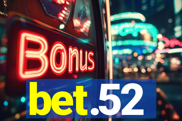 bet.52