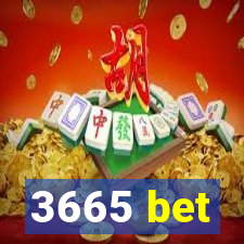 3665 bet