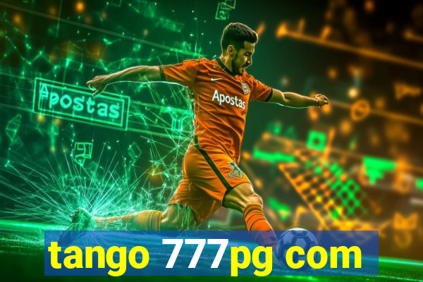 tango 777pg com