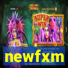 newfxm