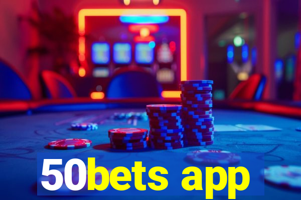 50bets app