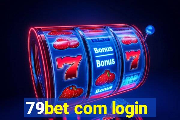 79bet com login