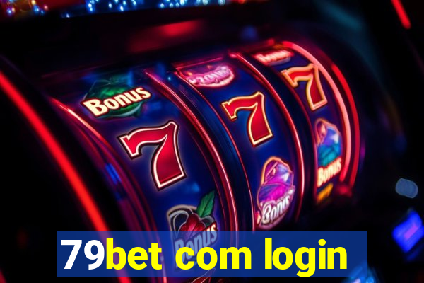 79bet com login