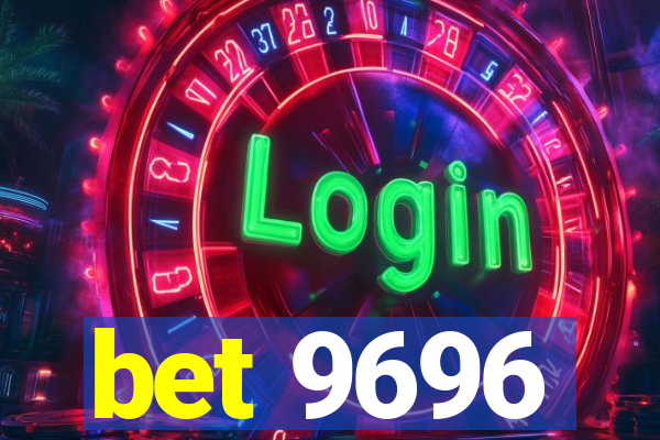 bet 9696