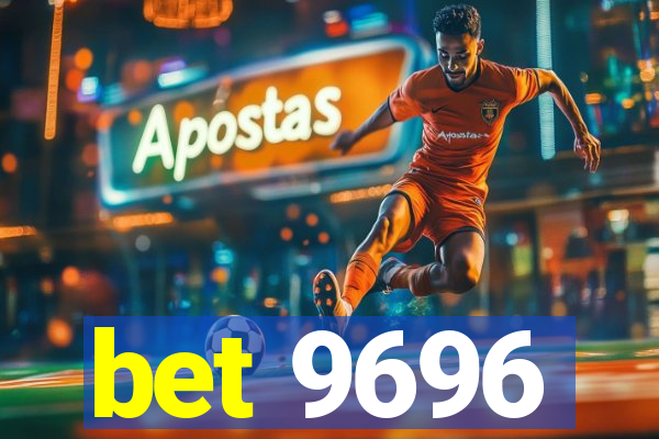 bet 9696