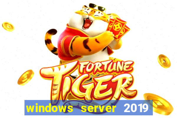 windows server 2019 iso pt-br download