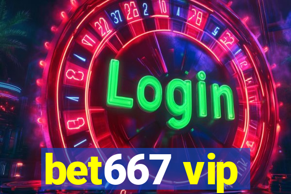 bet667 vip