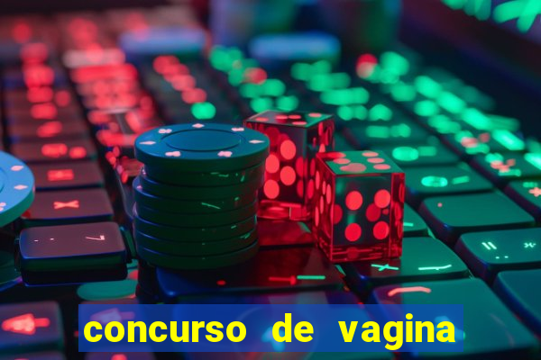 concurso de vagina mais bonita do brasil