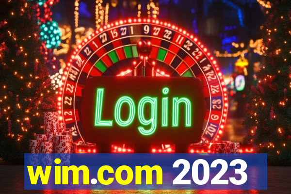 wim.com 2023