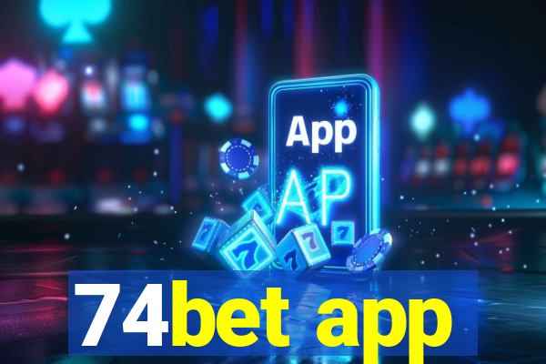 74bet app