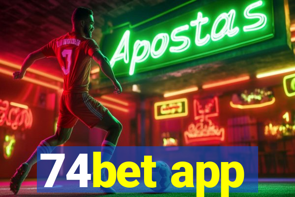 74bet app