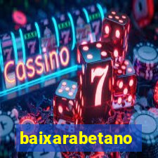 baixarabetano