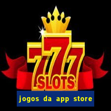 jogos da app store que ganha dinheiro de verdade