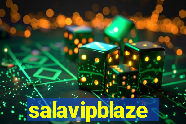 salavipblaze