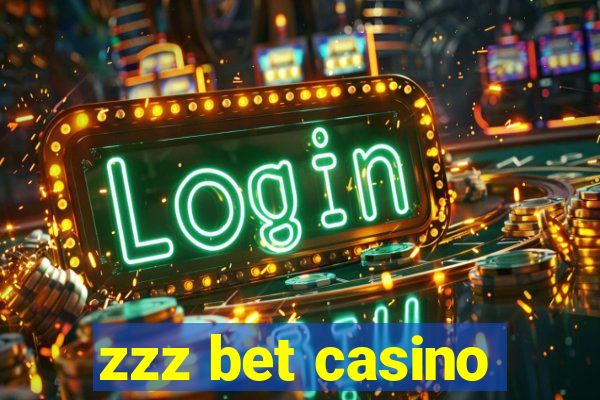 zzz bet casino