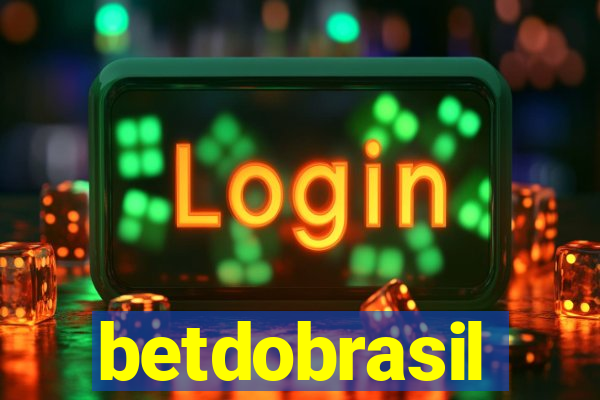 betdobrasil