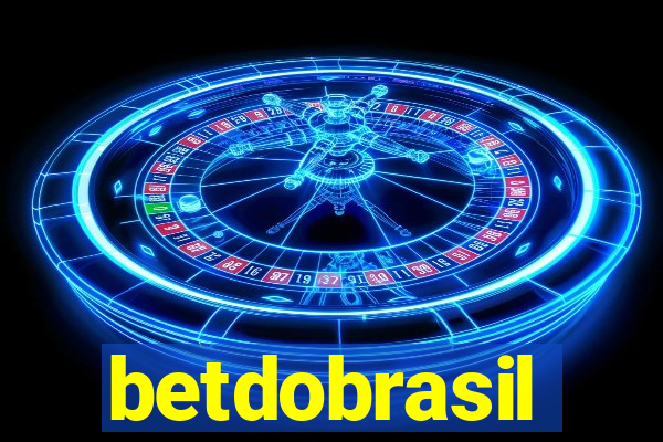 betdobrasil