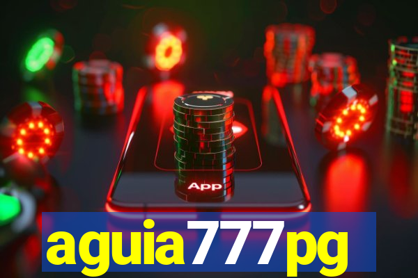 aguia777pg