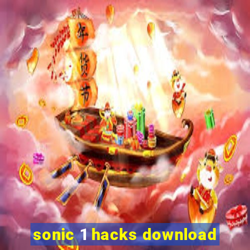 sonic 1 hacks download