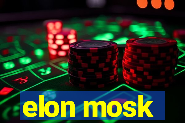 elon mosk