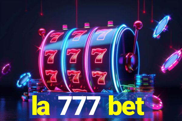 la 777 bet