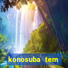 konosuba tem quantas temporadas