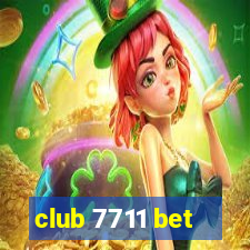 club 7711 bet