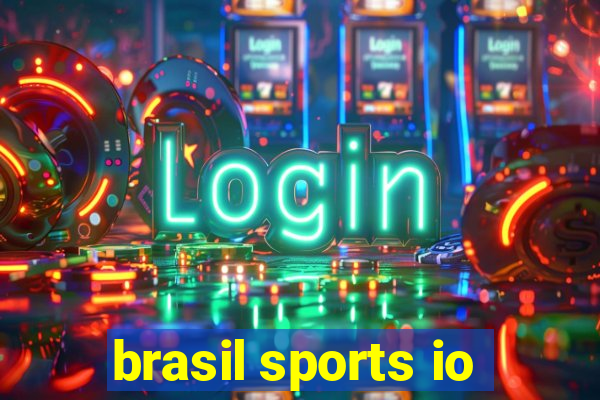 brasil sports io