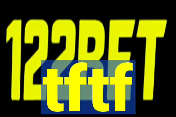 tftf