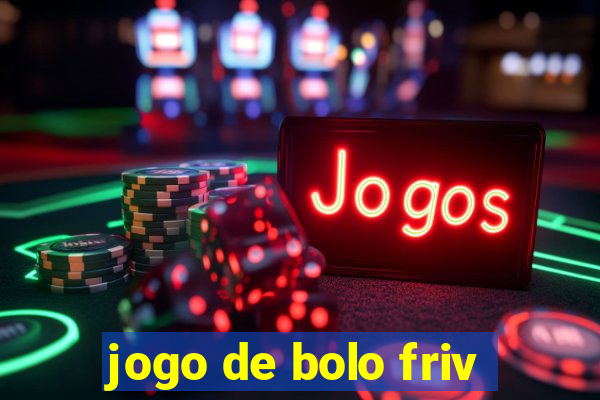 jogo de bolo friv