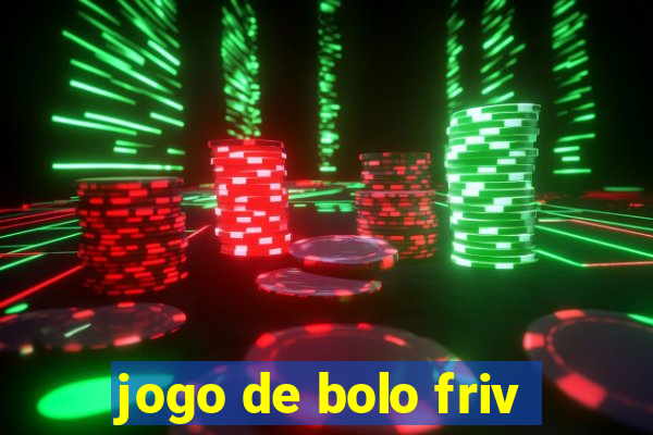 jogo de bolo friv