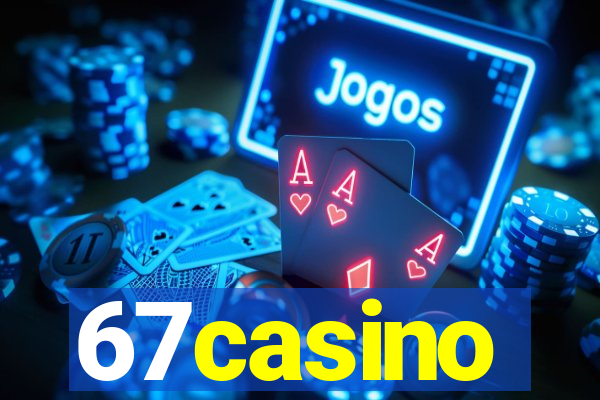 67casino