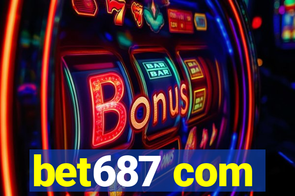 bet687 com