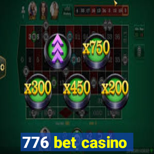 776 bet casino