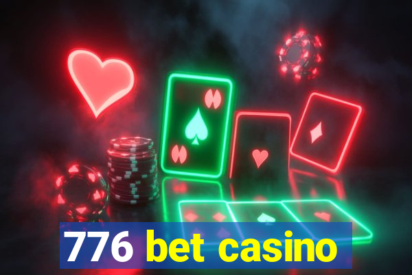 776 bet casino