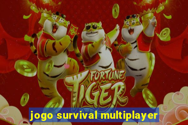 jogo survival multiplayer