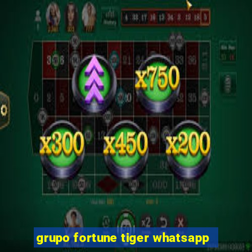 grupo fortune tiger whatsapp