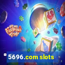 5696.com slots