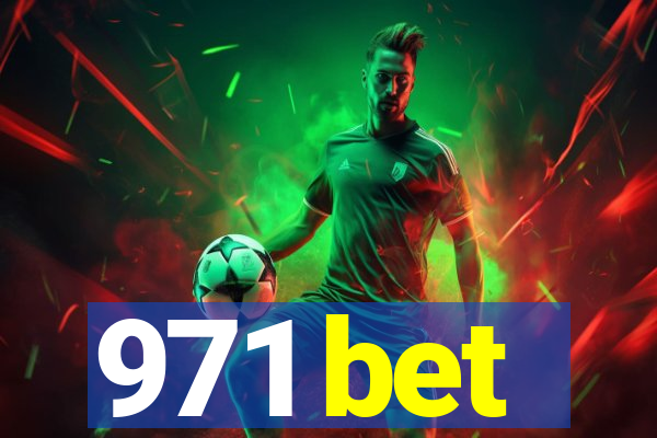 971 bet