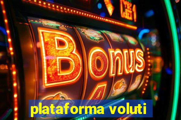 plataforma voluti