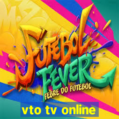 vto tv online