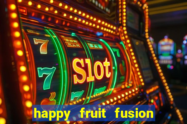 happy fruit fusion paga mesmo