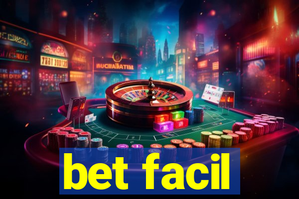 bet facil