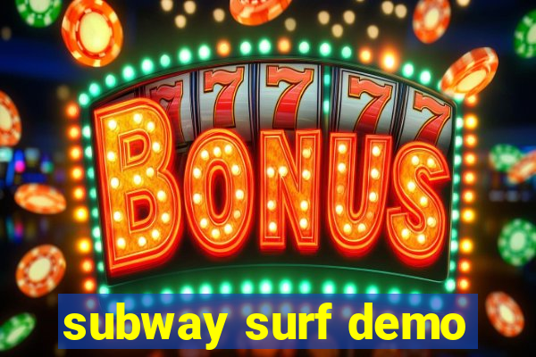 subway surf demo