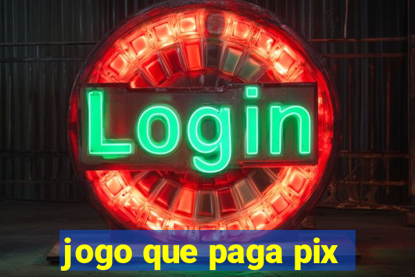 jogo que paga pix