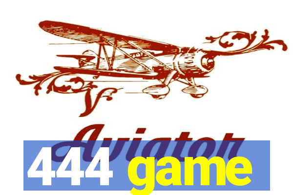 444 game